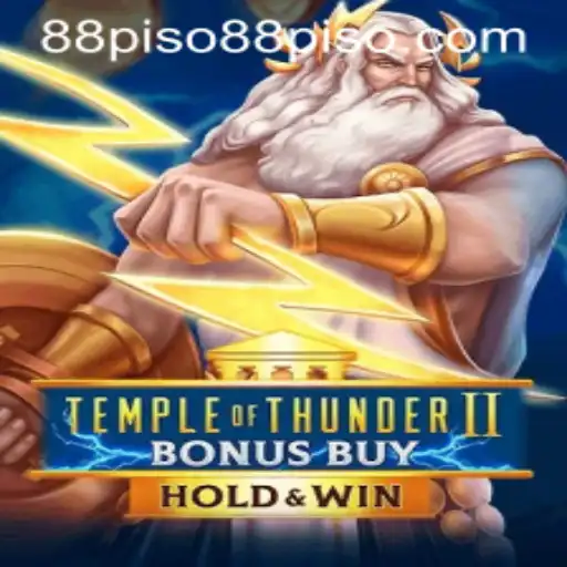 Exploring the Exciting World of TempleofThunderIIBonusBuy and Its 88PISO Feature
